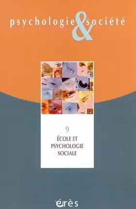 Couverture du produit · Psychologie & Société, N° 9 :