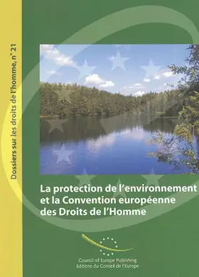 Couverture du produit · La protection de l’environnement et la Convention européenne des Droits de l’Homme