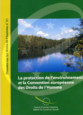 Couverture du produit · La protection de l’environnement et la Convention européenne des Droits de l’Homme