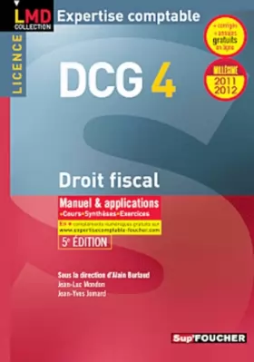 Couverture du produit · DCG 4 Droit fiscal Manuel et applications Millésime 2011-2012. 5e édition