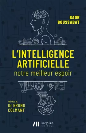 Couverture du produit · L'intelligence artificielle - Notre meilleur espoir