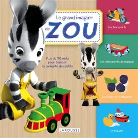 Couverture du produit · Le grand imagier de Zou