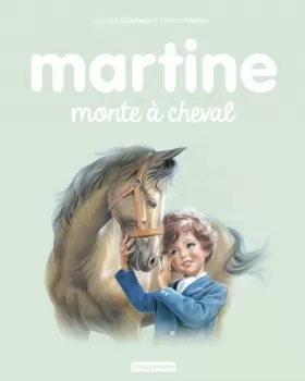 Couverture du produit · Martine monte à cheval