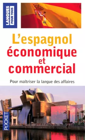 Couverture du produit · L'espagnol économique et commercial