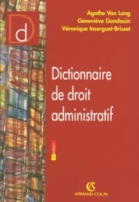 Couverture du produit · Dictionnaire de droit administratif