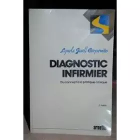 Couverture du produit · Diagnostic infirmier: Du concept à la pratique clinique
