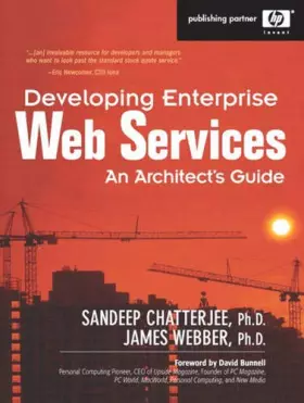 Couverture du produit · Developing Enterprise Web Services: An Architect's Guide: An Architect's Guide