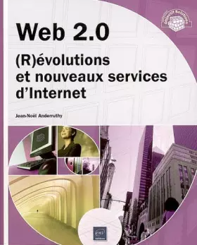 Couverture du produit · Web 2.0 : (R)évolutions et nouveaux services d'Internet