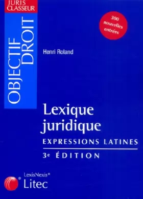 Couverture du produit · Lexique juridique : Expressions latines (ancienne édition)