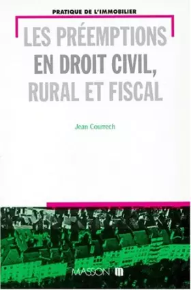 Couverture du produit · Les préemptions en droit civil, rural et fiscal
