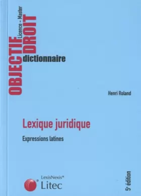 Couverture du produit · Lexique juridique : Expressions latines