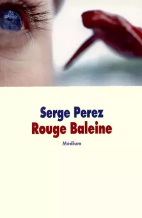 Couverture du produit · Rouge baleine