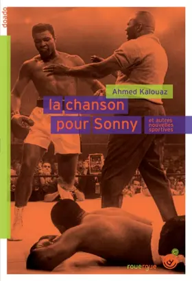 Couverture du produit · La chanson pour Sonny et autres nouvelles sportives