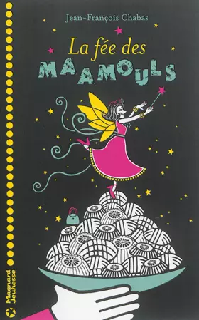 Couverture du produit · La Fée des maamouls (2016)