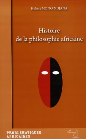 Couverture du produit · Histoire de la philosophie africaine