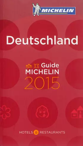Couverture du produit · DEUTSCHLAND - GUIDE MICHELIN 2015