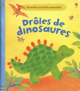 Couverture du produit · DRÔLES DE DINOSAURES