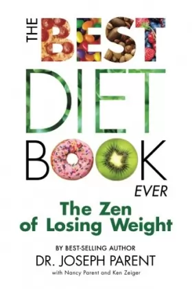 Couverture du produit · The Best Diet Book Ever: The Zen of Losing Weight