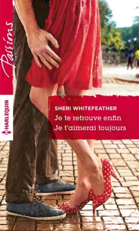 Couverture du produit · Je te retrouve enfin - Je t'aimerai toujours