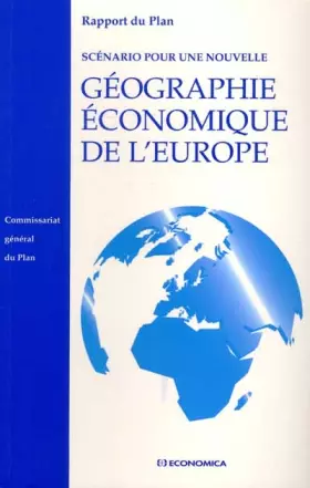 Couverture du produit · Scénario pour une nouvelle géographie économique de l'Europe