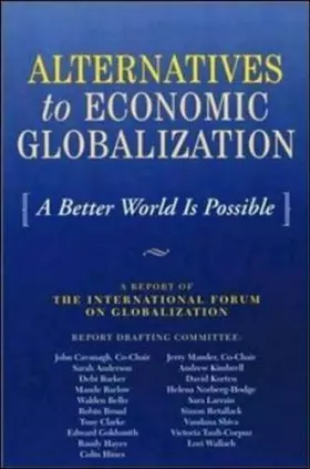 Couverture du produit · Alternatives to Economic Globalization: A Better World Is Possible