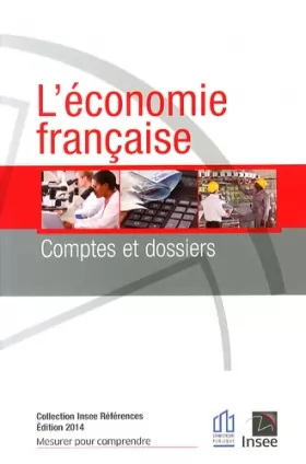 Couverture du produit · L'économie française : Comptes et dossiers - Rapport sur les comptes de la nation 2013