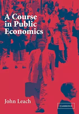 Couverture du produit · A Course in Public Economics