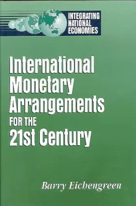 Couverture du produit · International Monetary Arrangements for the 21st Century