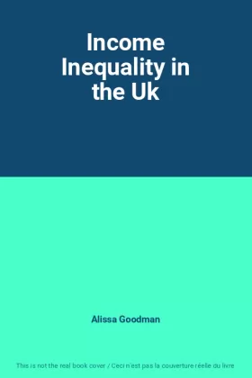 Couverture du produit · Income Inequality in the Uk