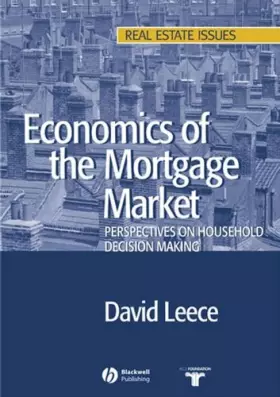 Couverture du produit · Economics of the Mortgage Market: Perspectives on Household Decision Making