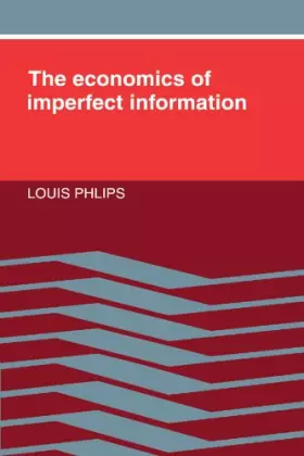 Couverture du produit · The Economics of Imperfect Information