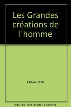 Couverture du produit · Les Grandes créations de l'homme