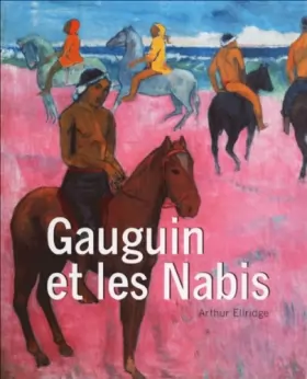 Couverture du produit · Gauguin et les Nabis