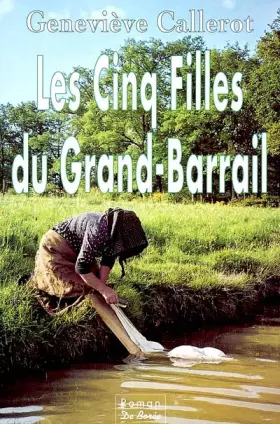 Couverture du produit · Les cinq filles du Grand-Barrail