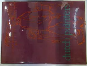Couverture du produit · Dutch Painters: from the Heart of Holland in the Last Century