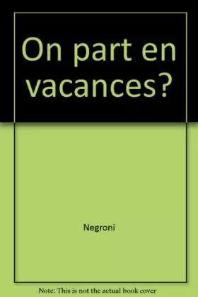 Couverture du produit · On part en vacances ?