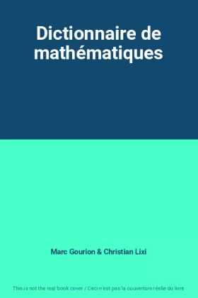 Couverture du produit · Dictionnaire de mathématiques