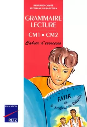 Couverture du produit · Grammaire, lecture, CE2, CM1, cahier d'exercices
