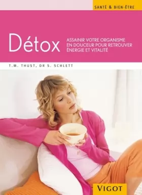 Couverture du produit · Détox : Assainir votre organisme en douceur pour retrouver énergie et vitalité