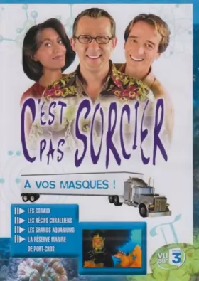 Couverture du produit · C'est pas sorcier : à vos masques