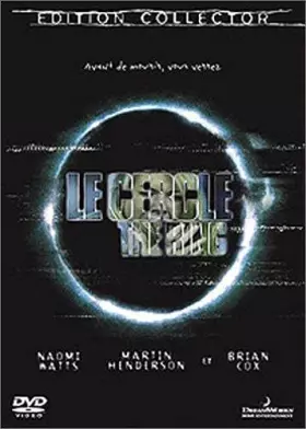 Couverture du produit · Le Cercle (The Ring) [Édition Collector]