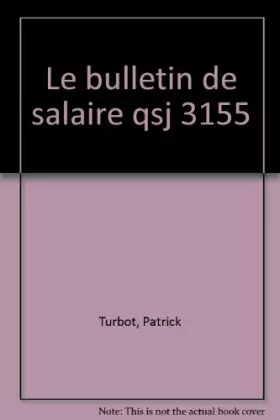 Couverture du produit · Le bulletin de salaire