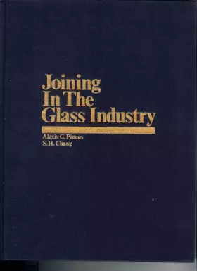 Couverture du produit · Joining in the glass industry (Processing in the glass industry)