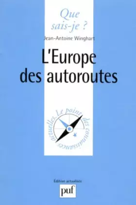 Couverture du produit · L'Europe des Autoroutes