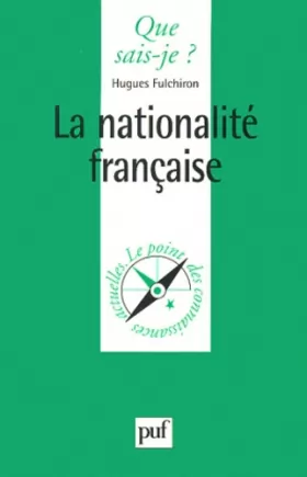 Couverture du produit · La Nationalité Française