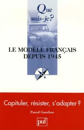 Couverture du produit · Le modèle français depuis 1945