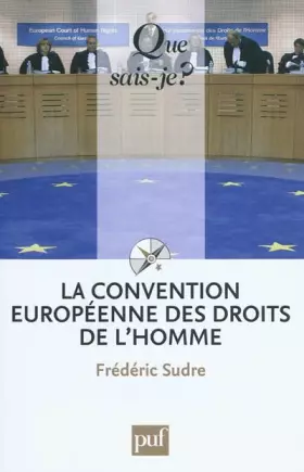 Couverture du produit · La Convention européenne des droits de l'homme