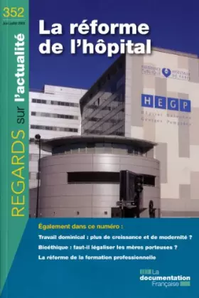Couverture du produit · La réforme de l'hôpital (n.352 Juin-juillet 2009)