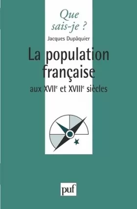 Couverture du produit · La Population française aux XVIIe et XXVIIIe siècles, 3e édition