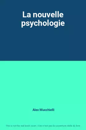 Couverture du produit · La nouvelle psychologie